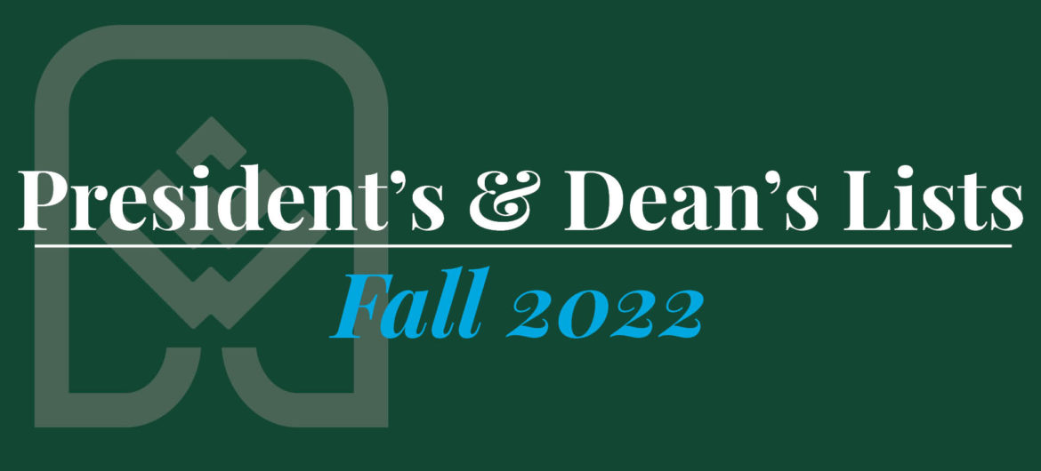 Washington State Community College (WSCC) is pleased to recognize the students who have earned a place on the President's and Dean's lists for the 2022 Fall semester.
